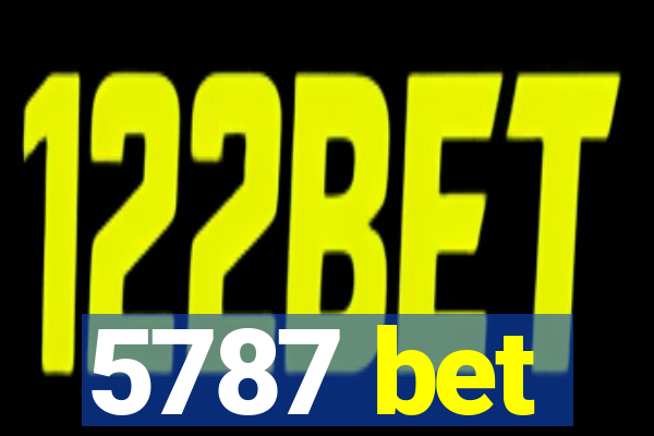 5787 bet